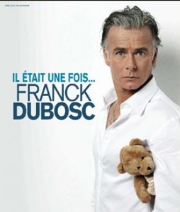 Spectacle de DUBOSC à TOULON